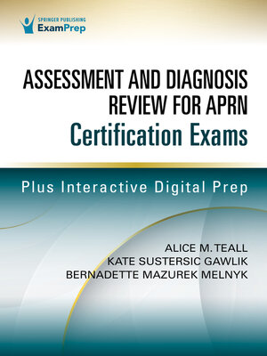 cover image of Assessment and Diagnosis Review for Advanced Practice Nursing Certification Exams
